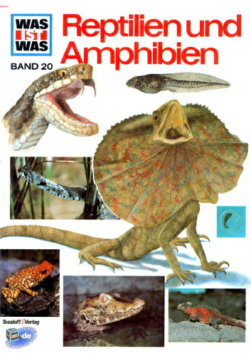 WAS IST WAS, Band 20: Reptilien und Amphibien