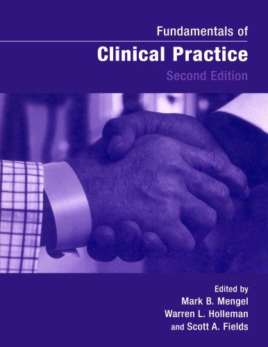 Fundamentals of Clinical Practice: A Textbook on the Patient, Doctor, and Society