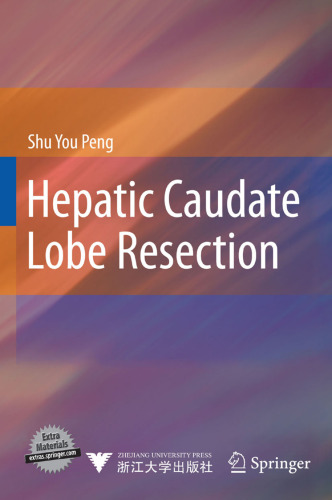 Hepatic Caudate Lobe Resection