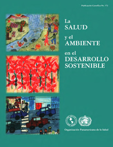 La salud y el ambiente en el desarrollo sostenible