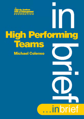 High Performing Teams In Brief (Marketing Series. Practitioner) (Marketing Series. Practitioner)