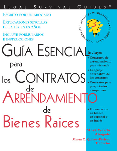 Guia Esencial Para Los Contratos De Arrendamiento De Bienes Raices (Legal Survival Guides) (Spanish Edition)