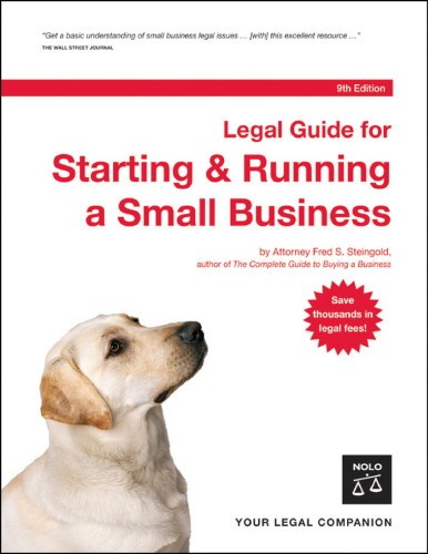 Legal Guide for Starting & Running a Small Business, 9th edition