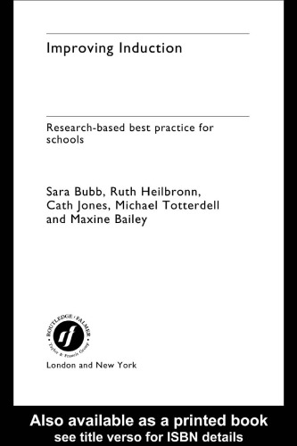 Improving Induction: A Guide to Research-Based Best Practice for School Managers