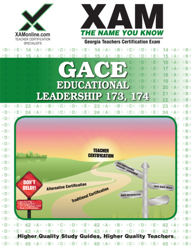 GACE Educational Leadership 173, 174 (XAM GACE)