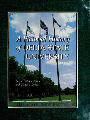 A Pictorial History of Delta State University