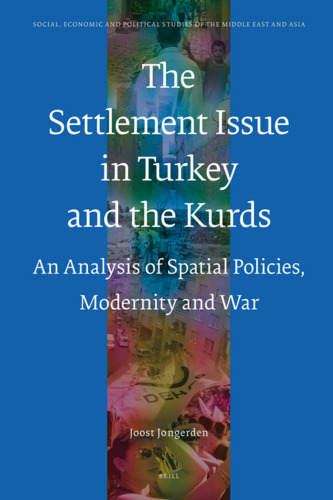 The Settlement Issue in Turkey and the Kurds