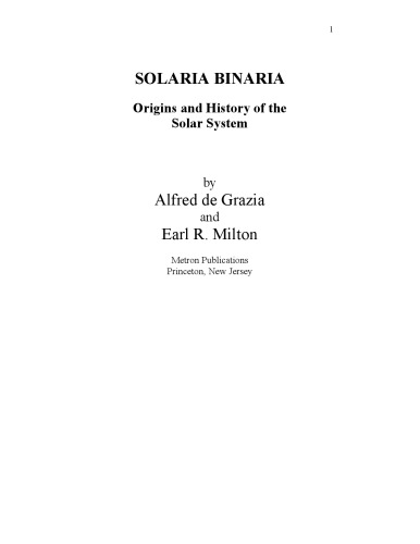 Solaria binaria: Origins and history of the solar system