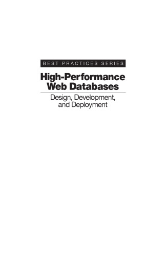 High-Performance Web Databases: Design, Development, and Deployment