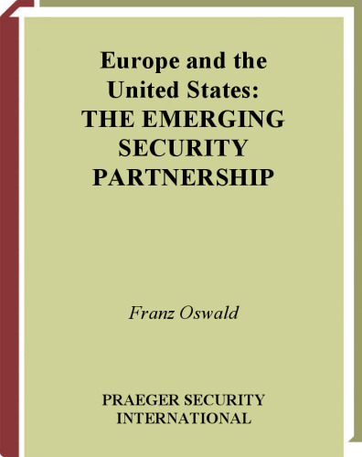 Europe and the United States: The Emerging Security Partnership