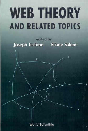 Web Theory and Related Topics