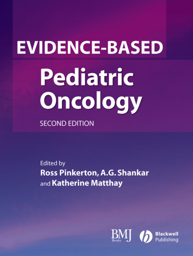 Evidence-Based Pediatric Oncology 2nd ed (Evidence-Based)