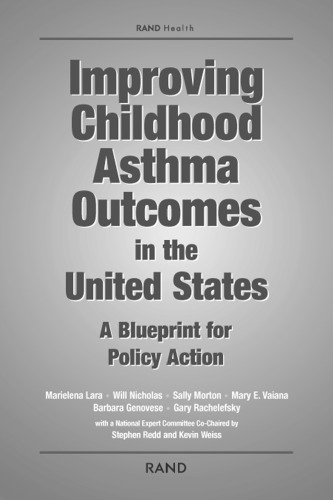 Improving Childhood Astham in the United States : A Blueprint for Policy Action