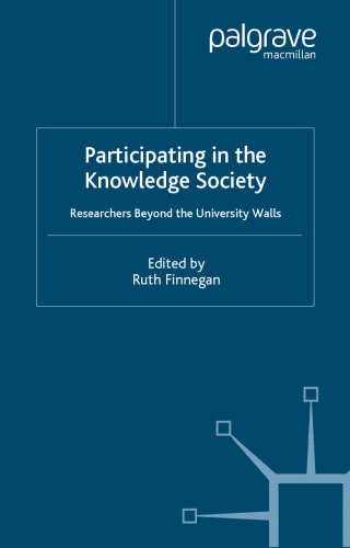 Participating in the Knowledge Society: Research beyond University Walls