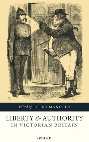 Liberty and Authority in Victorian Britain