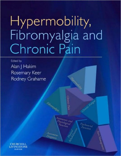 Hypermobility, Fibromyalgia and Chronic Pain