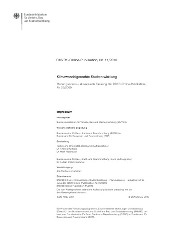 Klimawandelgerechte Stadtentwicklung- Planungspraxis – aktualisierte Fassung der BBSR-Online-Publikation, Nr. 25 2009