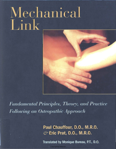 Mechanical Link: Fundamental Principles, Theory, and Practice Following an Osteopathic Approach