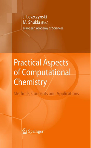 Practical Aspects of Computational Chemistry: Methods, Concepts and Applications