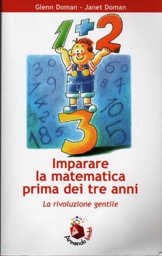 Imparare la matematica prima dei tre anni. La rivoluzione gentile