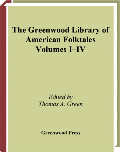 The Greenwood Library of American Folktales  4 volumes 