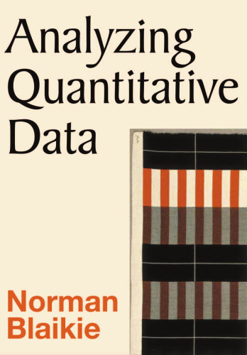 Analyzing Quantitative Data: From Description to Explanation