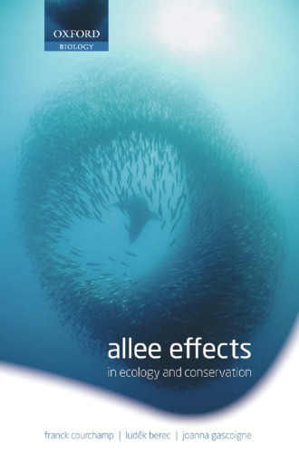 Allee Effects in Ecology and Conservation