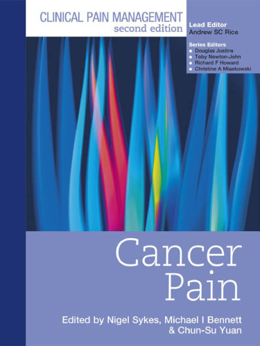 Clinical Pain Management Cancer Pain, 2nd edition