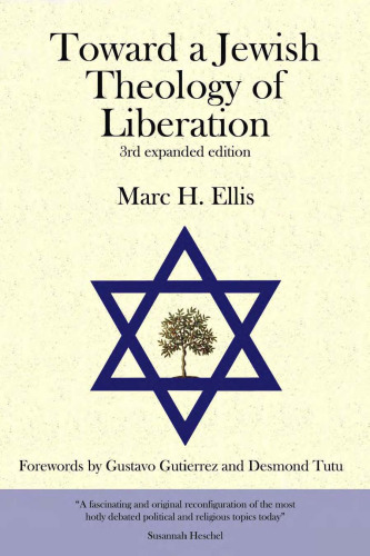 Toward a Jewish Theology of Liberation: The Challenge of the 21st Century