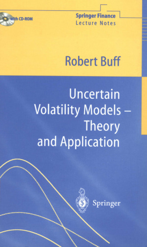 Uncertain Volatility Models - Theory and Application