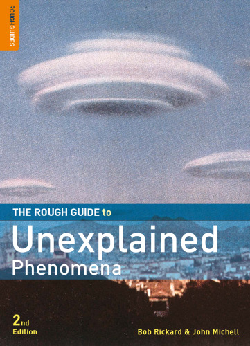 The Rough Guide to Unexplained Phenomena 2 (Rough Guide Reference)