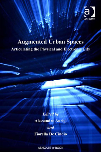 Augmented Urban Spaces (Design and the Built Environment)