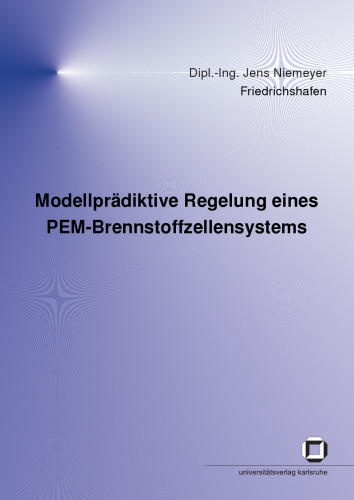 Modellpradiktive Regelung eines PEM-Brennstoffzellensystems