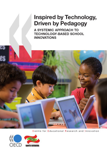 Inspired by Technology, Driven by Pedagogy:  A Systemic Approach to Technology-Based School Innovations