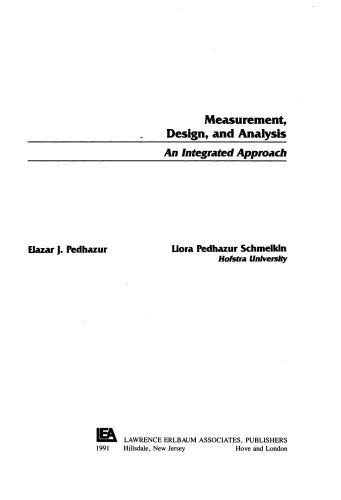 Measurement, Design, and Analysis: An Integrated Approach