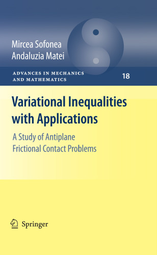 Variational Inequalities with Applications: A Study of Antiplane Frictional Contact Problems