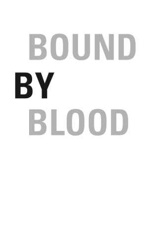 Bound by Blood: The true story of the Wollongong murders.