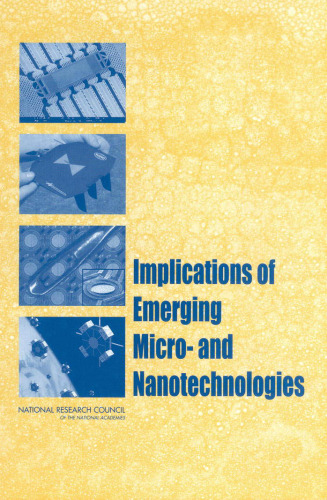 Implications of Emerging Micro and Nanotechnology