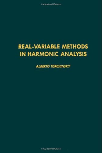 Real-Variable Methods in Harmonic Analysis (Pure and Applied Mathematics)