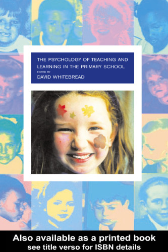 Psychology of Teaching and Learning in the Primary School