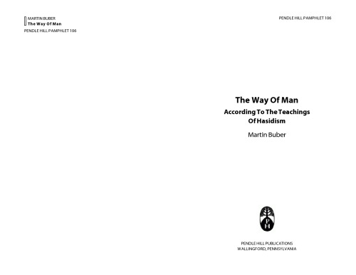 The Way Of Man: According to the Teaching of Hasidism