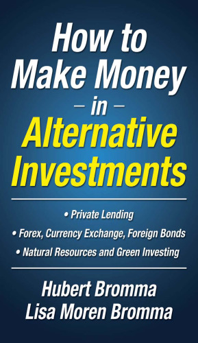 How to Make Money in Alternative Investments