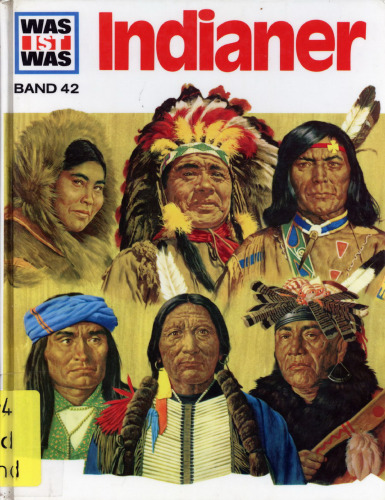 WAS IST WAS, Band 42: Indianer