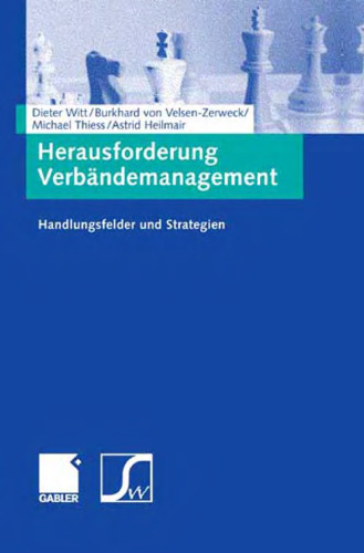 Herausforderung Verbandemanagement: Handlungsfelder und Strategien