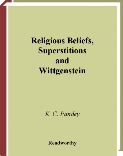 Religious Beliefs, Superstitions and Wittgenstein