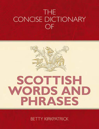 The Concise Dictionary of Scottish Words and Phrases