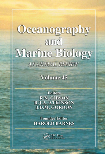 Oceanography and Marine Biology: An Annual Review, Volume 45 (Oceanography and Marine Biology)