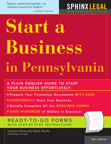 Start a Business in Pennsylvania, 4e (How to Start a Business in Pennsylvania)