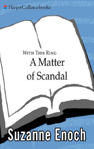 A Matter of Scandal (With This Ring, Book 3) (Vol 3)