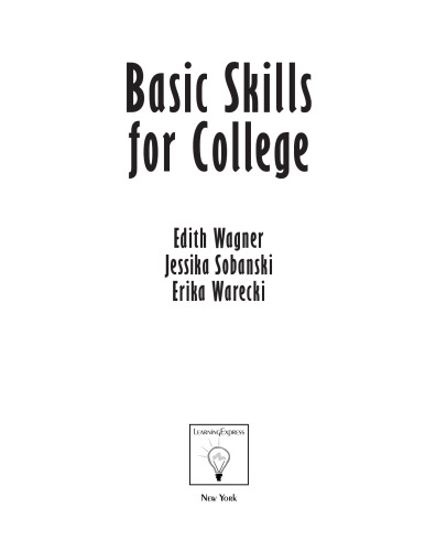 Basic Skills for College